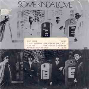 The Velvet Underground -  Some Kinda Love