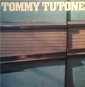 Tommy Tutone - Tommy Tutone
