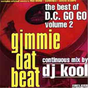 Various - Gimmie Dat Beat: The Best Of  D.C. Go Go Volume 2