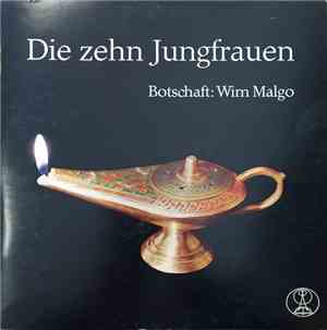 Wim Malgo - Die Zehn Jungfrauen