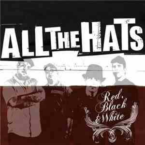 All The Hats - Red, Black & White