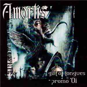 Amortis - Gift Of Tongues