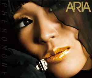 Aria  - Pheromone