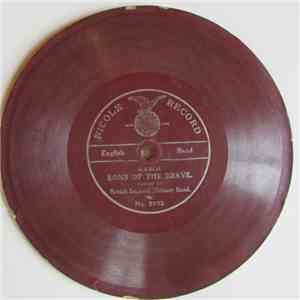 British Imperial Military Band - Songs Of The Brave
