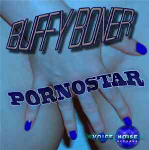 Buffy Boner - Pornostar