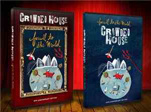 Crowded House - Farewell To The World