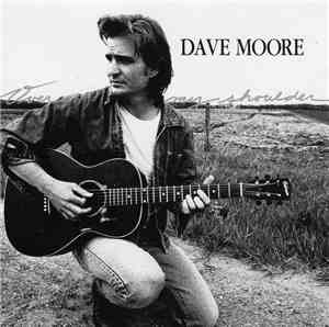 Dave Moore  - Over My Shoulder