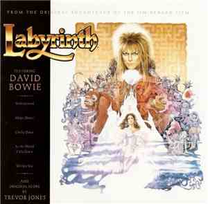 David Bowie And Trevor Jones - Labyrinth (From The Original Soundtrack Of The Jim Henson Film)
