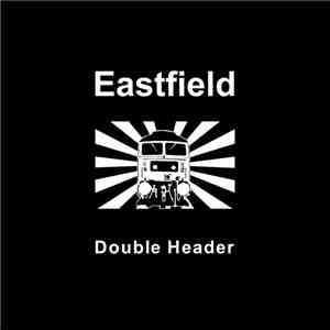 Eastfield - Double Header