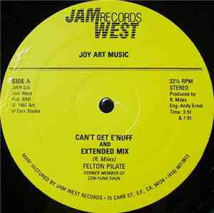 Felton Pilate - Can't Get E'nuff