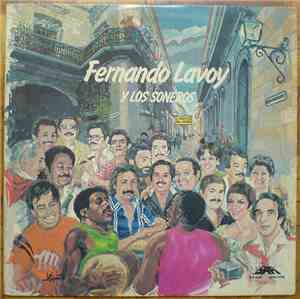 Fernando Lavoy Y Los Soneros - Fernando Lavoy Y Los Soneros