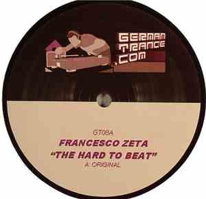 Francesco Zeta - The Hard To Beat