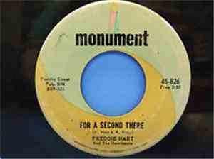 Freddie Hart And The Heartbeats - For A Second There / That Almighty Dollar