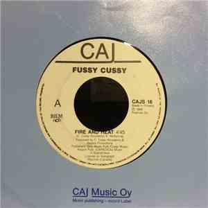 Fussy Cussy - Fire And Heat / La Vita