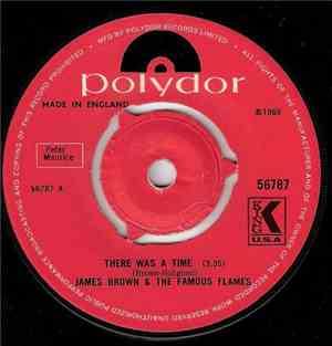 James Brown & The Famous Flames - There Was A Time