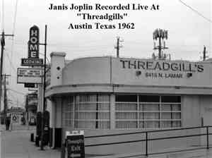 Janis Joplin - Live At Threadgill's Bar 1962