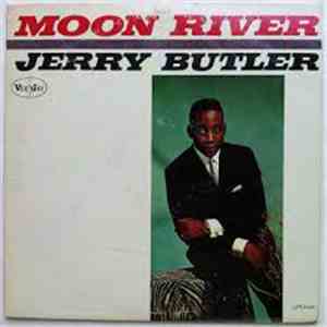 Jerry Butler - Moon River