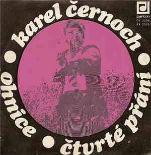 Karel Černoch - Ohnice / Čtvrté Přání