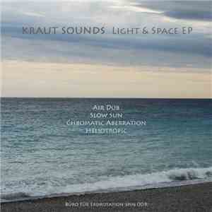 Kraut Sounds - Light & Space EP