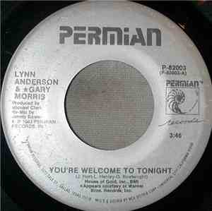 Lynn Anderson And Gary Morris - You're Welcome To Tonight / Your Kisses Lied