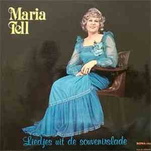 Maria Tell  - Liedjes uit de Souvenirslade