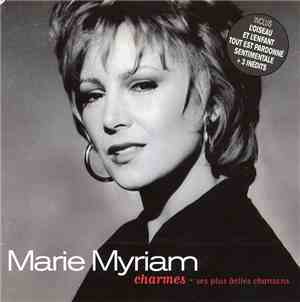 Marie Myriam - Charmes - Ses Plus Belles Chansons