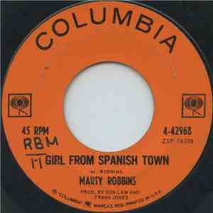 Marty Robbins - Girl From Spanish Town / Kingston Girl