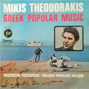 Mikis Theodorakis - Greek Popular Music