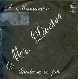 Mr. Doctor  - A Montecatini / Qualcosa In Più