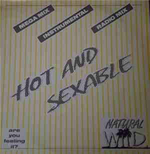 Natural Wild - Hot And Sexable