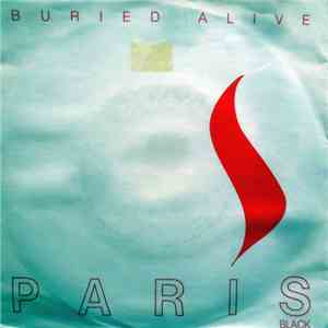 Paris Black - Buried Alive