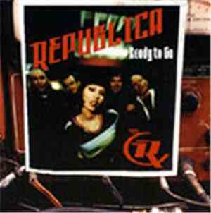 Republica - Ready To Go