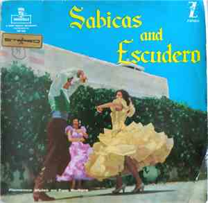 Sabicas And Escudero - Flamenco Styles On Two Guitars