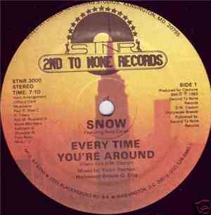 Snow  - Every Time You're Around