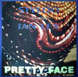 Stylóo Featuring Ian Lex - Pretty Face '93 Remix