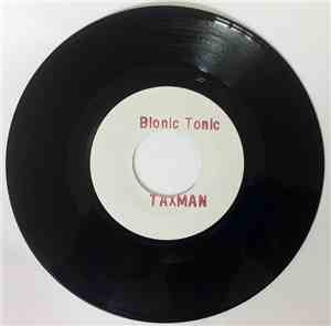 Taxman - Bionic Tonic