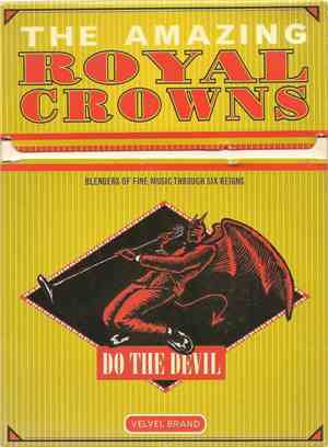 The Amazing Royal Crowns - Do The Devil