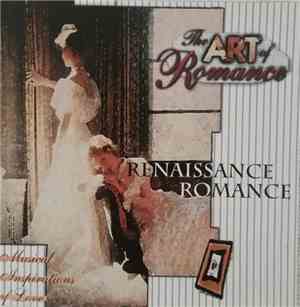 The Art Of Romance - Renaissance Romance
