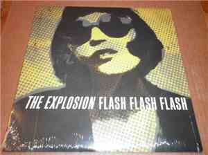 The Explosion - Flash Flash Flash