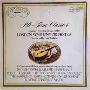 The London Symphony Orchestra Conducted By Ezra Rachlin - All-Time Classics