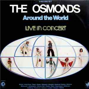 The Osmonds - Around The World - Live In Concert