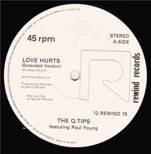 The Q-Tips Featuring Paul Young - Love Hurts