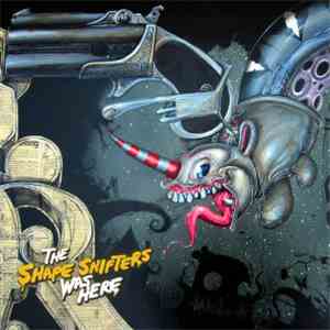 The Shape Shifters - Was Here