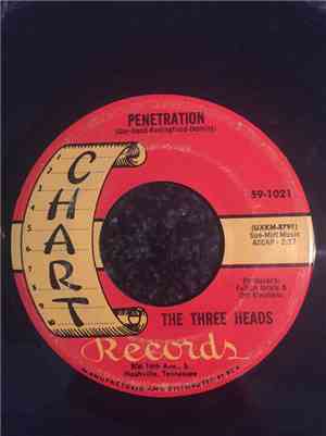The Three Heads - Penetration / Baby Don't Leave Me This Way