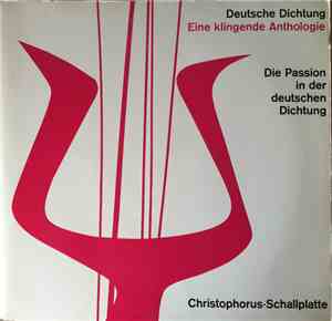 Various - Die Passion In Der Deutschen Dichtung