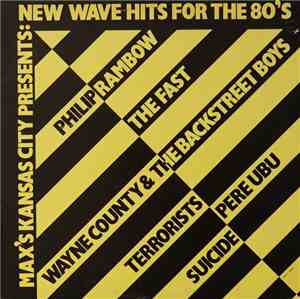 Various - Max's Kansas City Presents: New Wave Hits For The 80's