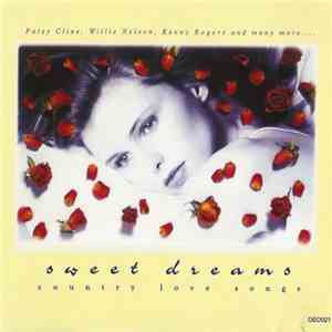 Various - Sweet Dreams - Country Love Songs