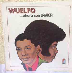 Wuelfo - ...Ahora Con Javier