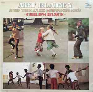 Art Blakey And The Jazz Messengers - Child's Dance
