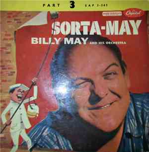 Billy May And His Orchestra - Sorta-May Part 3